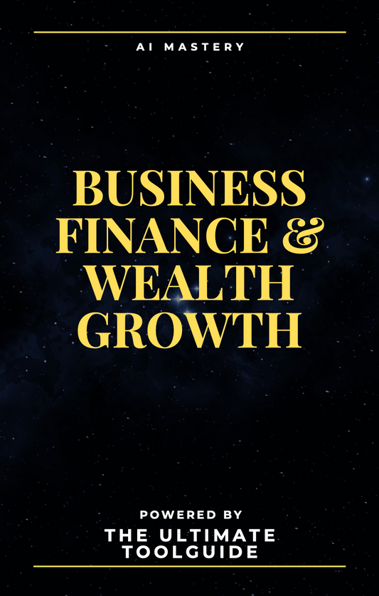 AI Prompt Pack: Business Finance & Wealth Growth